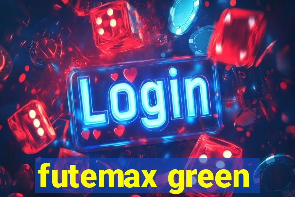 futemax green